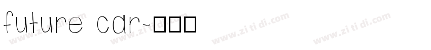 future car字体转换